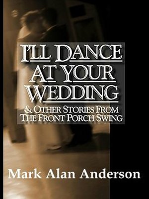 cover image of I'll Dance at Your Wedding and Other Stories